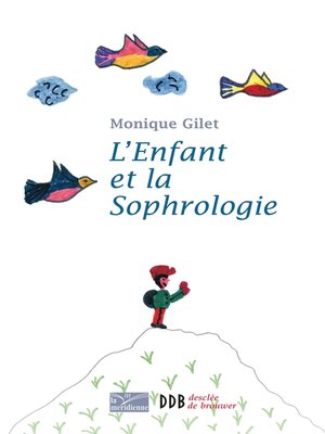 cover image of L'Enfant et la Sophrologie